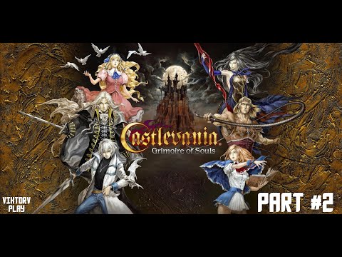Видео: Castlevania: Grimoire of Souls ➤ Прохождение #2 ➤ Замок Дракулы Босс Нетопырь