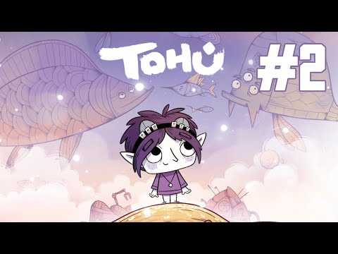 Видео: Инструменты - Tohu прохождение 2 серия