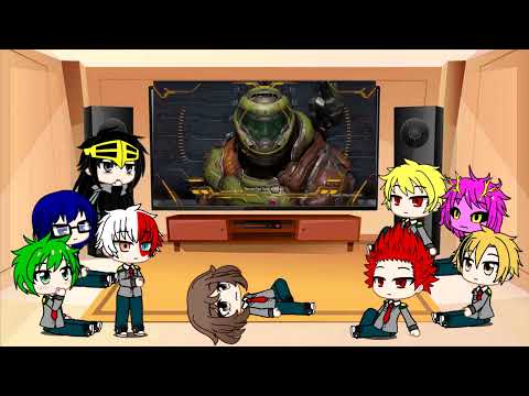 Видео: Реакция МГА на Doom Slayer'a + выстрел из BFG 10000 |Gacha club|MHA|DOOM|Reaction|