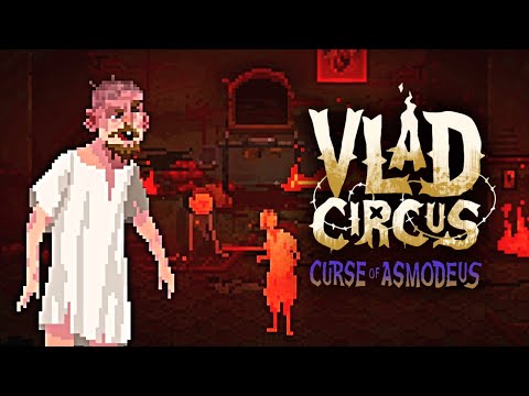 Видео: ГОРЯЧИЙ ФИНАЛ ► Vlad Circus: Curse of Asmodeus ► #6