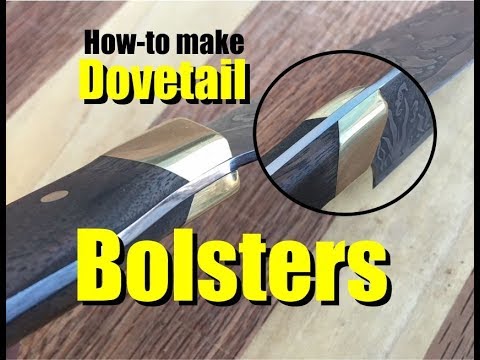 Видео: Как сделать больстеры «ласточкин хвост» Часть полного онлайн-руководства по изготовлению ножей