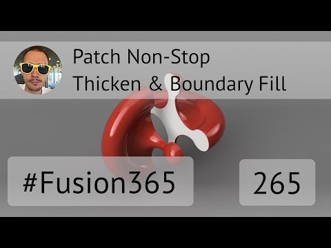 Видео: Patch Non-Stop - Thicken и Boundary Fill - Выпуск #265