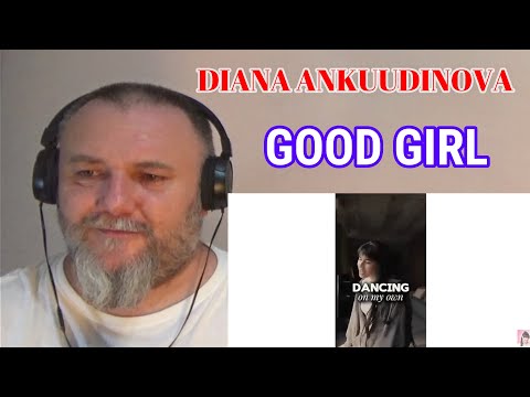 Видео: DIANA ANKUDINOVA | Диана Анкудинова  - GOOD GIRL [official lyric video] (REACTION)