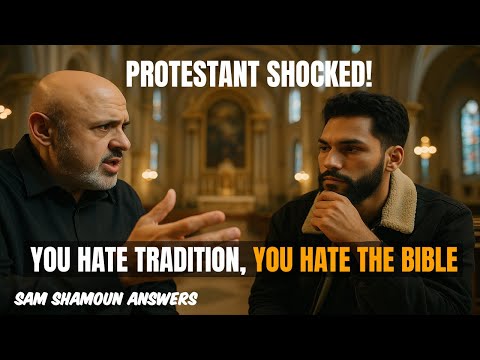 Видео: Сэм Шамун отвечает: он наконец понял, что Библия невозможна без традиций