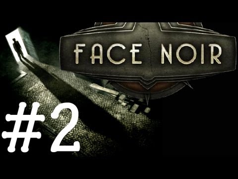 Видео: Face Noir - Красный тюльпан. Let's Play. Часть 2