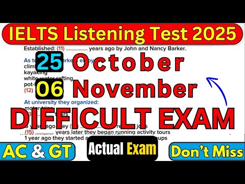 Видео: ОЧЕНЬ СЛОЖНЫЙ ЭКЗАМЕН IELTS АУДИРОВАНИЕ ТЕСТ НА 25 ОКТЯБРЯ И 6 НОЯБРЯ С ОТВЕТАМИ | СЛОЖНЫЙ IELTS