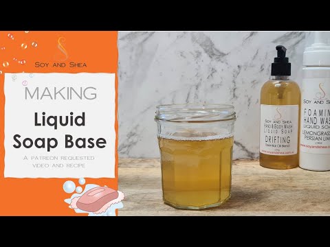 Видео: Жидкая мыльная основа — как я делаю жидкое мыло с использованием двухщелочного раствора (этот рец...