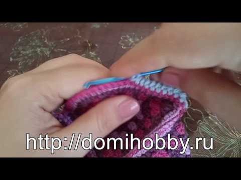 Видео: простые способы обвязки края крючком