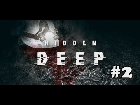 Видео: Hidden Deep - отстрел хтони. Часть 2.
