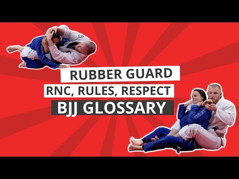 Видео: RUBBER GUARD, RNC, RESPECT THE RULES | БУКВА R | BJJ GLOSSARY