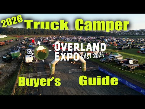 Видео: [🚨Посмотрите перед покупкой] Руководство покупателя кемперов на грузовиках 2026 года на OverlandExpo