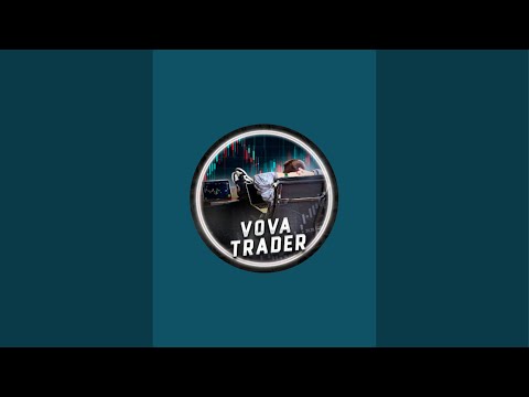 Видео: Vova Trader в прямом эфире!