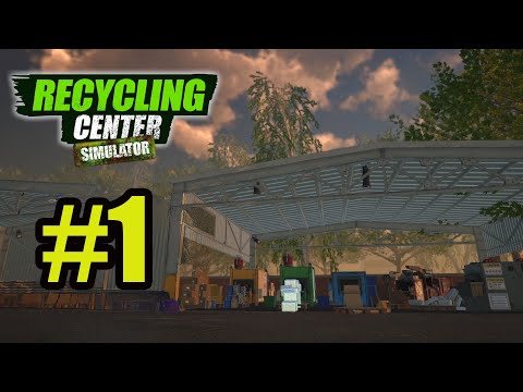 Видео: Открыл перерабатывающий завод в Recycling Center Simulator gameplay на русском #1