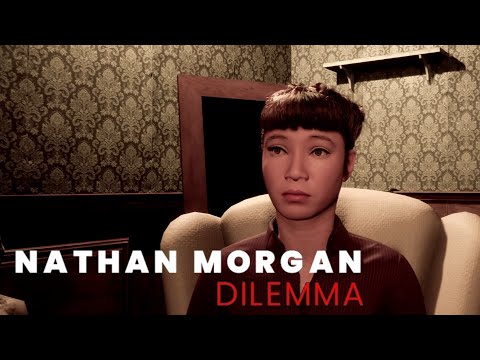 Видео: Nathan Morgan Dilemma №1 НАЧИНАЕМ РАССЛЕДОВАНИЕ