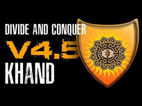 Видео: Divide & Conquer (V4.5): обзор фракции Варьягов Кханда (Variags of Khand Overview RUS)