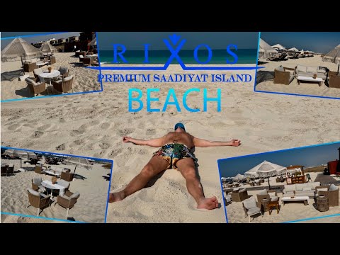 Видео: RIXOS PREMIUM SAADIYAT ISLAND🇦🇪/ BEACH / 🌴ОБЗОР ПЛЯЖА