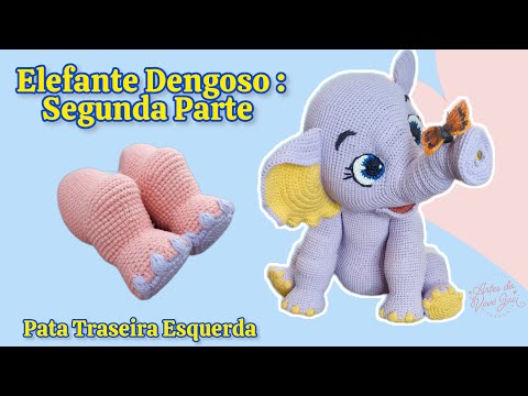 Видео: Застенчивый слон - Как сделать левую заднюю ногу (амигуруми шаг за шагом)