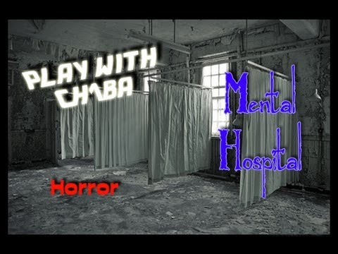 Видео: Play with Ch1ba - Мини хоррор - Mental Hospital