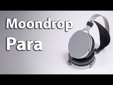 Видео: Moondrop PARA | Прекрасные полноразмерные наушники