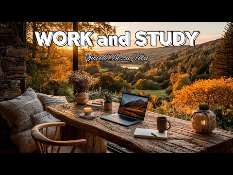 Видео: Bossa Nova Chill – Релакс Джаз для Работы 🍃 Спокойная Атмосфера для Глубокого Фокуса