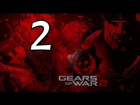 Видео: Gears of War 2 ➤ Прохождение на русском | PC (XENIA CANARY) (1440р/60fps) # 2 Cерия