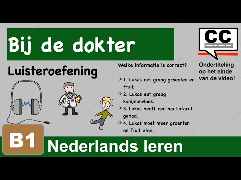 Видео: NT2 🎧 ТЕСТ на аудирование B1👩🏻‍⚕️ - У врача – болен – экзамен – тест – слушать – словарный запас A2