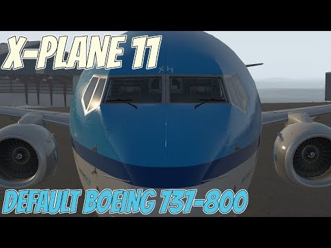 Видео: Запуск Боинга 737-800 в X-Plane 11