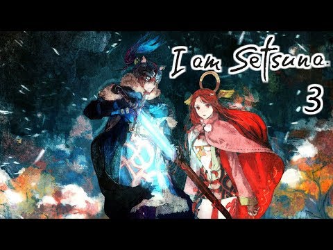 Видео: Прохождение I am Setsuna Часть 3 Таинственный жнец