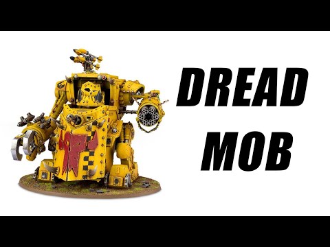 Видео: Dread Mob детачмент. Анализ кодекса Orks 10th
