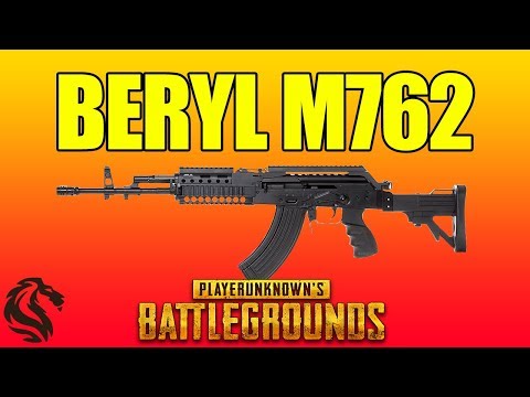 Видео: ГАЙД ПО BERYL M762 в PlayerUnknown's Battlegrounds