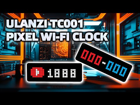 Видео: Ulanzi TC001 - пиксельные wi-fi часы, знакомство, настройка отображения подписчиков Youtube