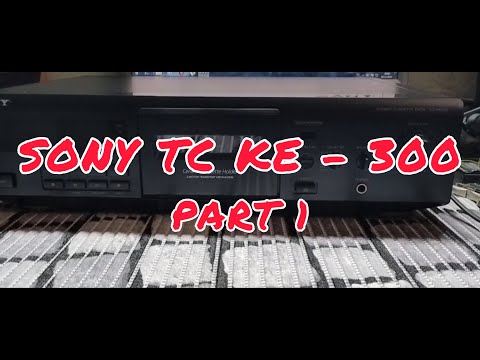 Видео: Кассетная дека SONY TC KE 300. Часть 1. Обзор. Профилактика.