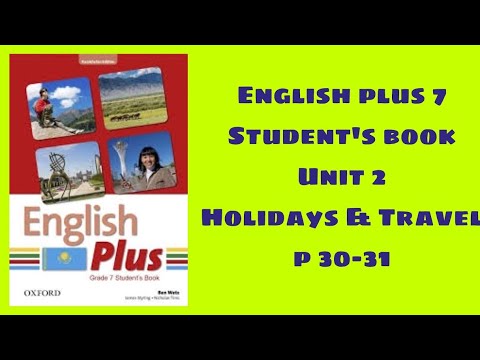 Видео: Учебник «Английский плюс 7», стр. 30–31