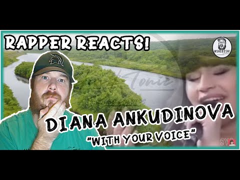 Видео: Diana Ankudinova (Диана Анкудинова) - With Your Voice (Голосом твоим) | AMERICAN RAPPER REACTION!