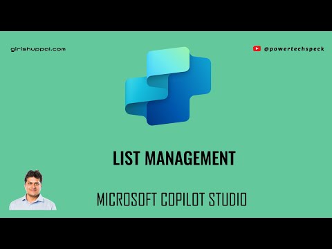 Видео: Управление списками в Microsoft Copilot Studio