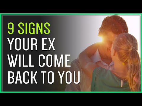 Видео: 9 признаков того, что ваш бывший вернется... в конце концов