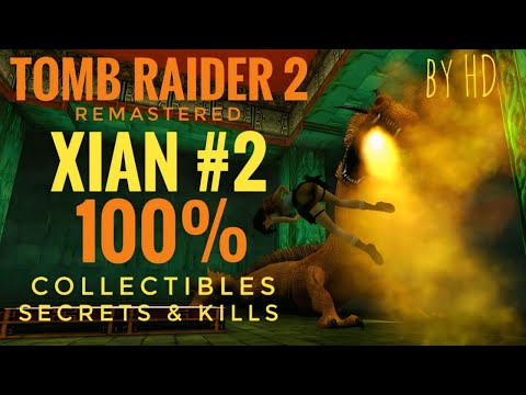 Видео: ЗАЧИЩАЕМ СИАНЬ (2 ЧАСТЬ) НА 100% | TOMB RAIDER II REMASTERED