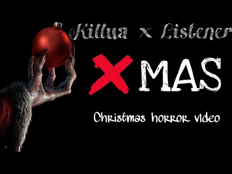 Видео: Xmas ll Killua x Listener ll (Рождественское видео ужасов)