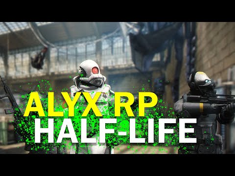 Видео: ПЕРВЫЙ ALYX RP HALF-LIFE 2 ROLE PLAY | (Garry's Mod DarkRP/HL2RP)