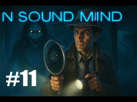 Видео: ИЩЕМ КОМПОНЕНТЫ!! In Sound Mind #11