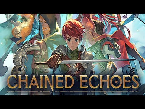 Видео: В ЭТОЙ ИГРЕ ВСЁ ЛУЧШЕЕ ОТ РЕТРО! - Chained Echoes