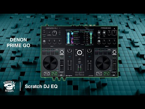 Видео: Контроллер Denon DJ Prime GO - Scratch DJ EQ