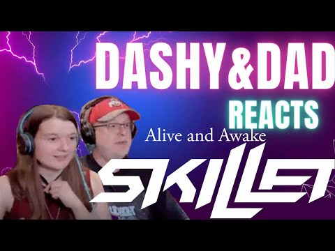 Видео: Skillet — «Awake And Alive» — Live: Звук исправлен (Dad&DaughterFirstReaction)