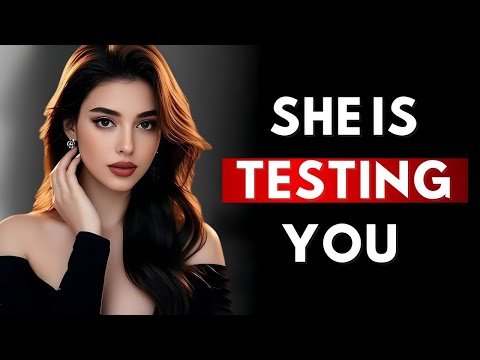 Видео: Как женщины проверяют мужчин | Понимание женского поведения и как на него реагировать | Стоицизм ...