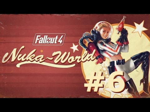 Видео: Звездный Диспетчер и Вол-Тек: Среди Звезд ● Fallout 4: Nuka-World #6