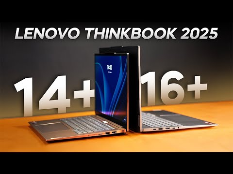 Видео: Обзор и сравнение Lenovo ThinkBook 14+, 16+ Gen7 (2025)