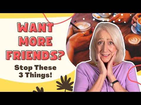 Видео: Хотите найти друзей после 60? Перестаньте делать эти 3 вещи!