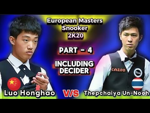 Видео: Тепчайя Ун-Ну 🇹🇭 против Ло Хунхао 🇨🇳 | European Masters Snooker 2020 | Часть 4 |