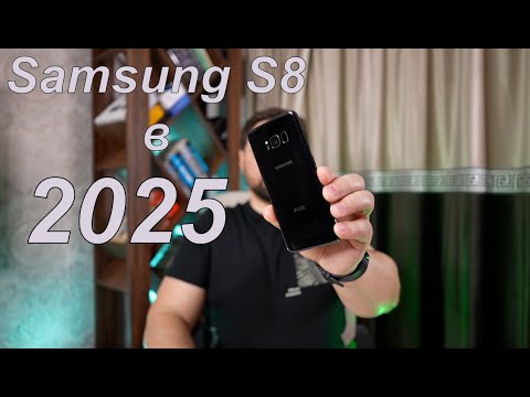 Видео: Samsung Galaxy S8 в 2025 году