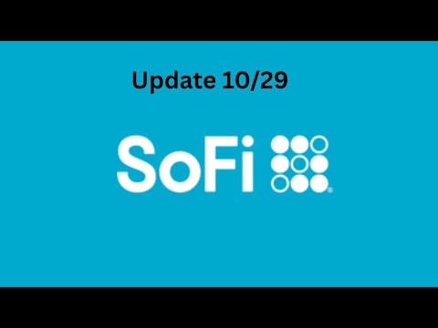 Видео: Обновление SOFI от 29 октября | Обновление подсчета | Насколько высоко мы можем подняться и когда...